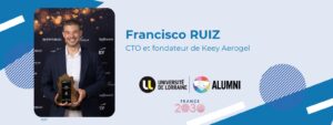 Vers l'article [Portrait Alumni PhD] Francisco RUIZ, de la recherche à l’industrie : l’aérogel vert qui révolutionne l’isolation