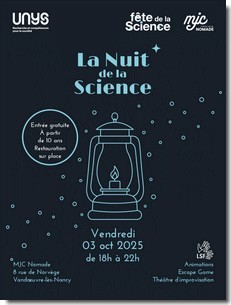 la nuit de la science, mjc nomades + fête de la science, village des sciences fst ul, vandoeuvre les nancy