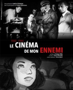 Vers l'article [Projection-débat] 1940 – 1944, le cinéma de mon ennemi