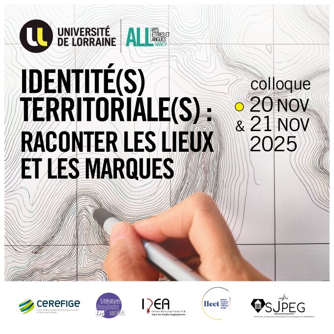 Image de présentation du colloque Identité(s) Territorial(e)s : Raconter les Lieux et les Marques.Dates et lieux :